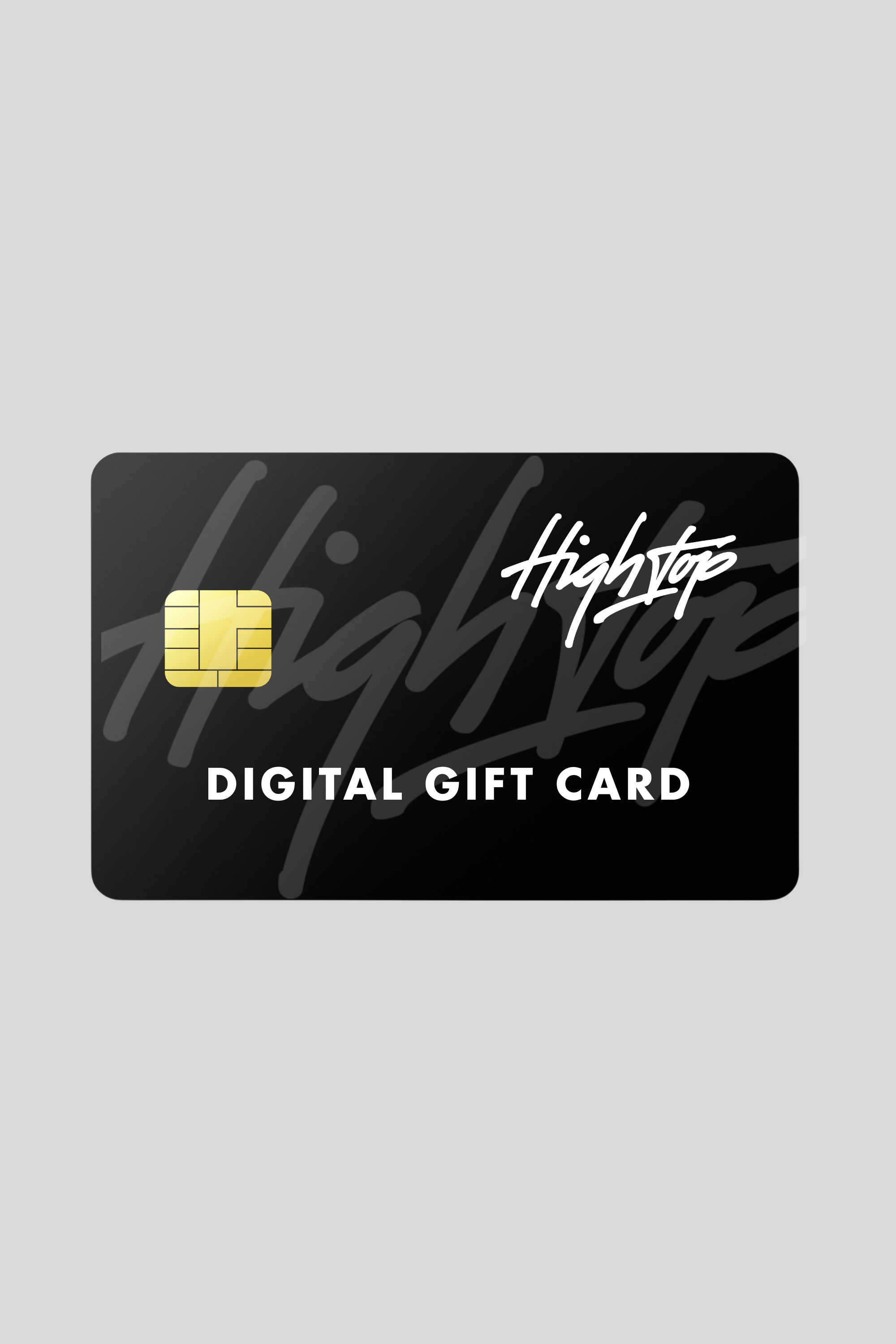 High Top Gift Card